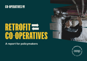co-operatives uk report for policymakers that features Loco Home Retrofit as a case study