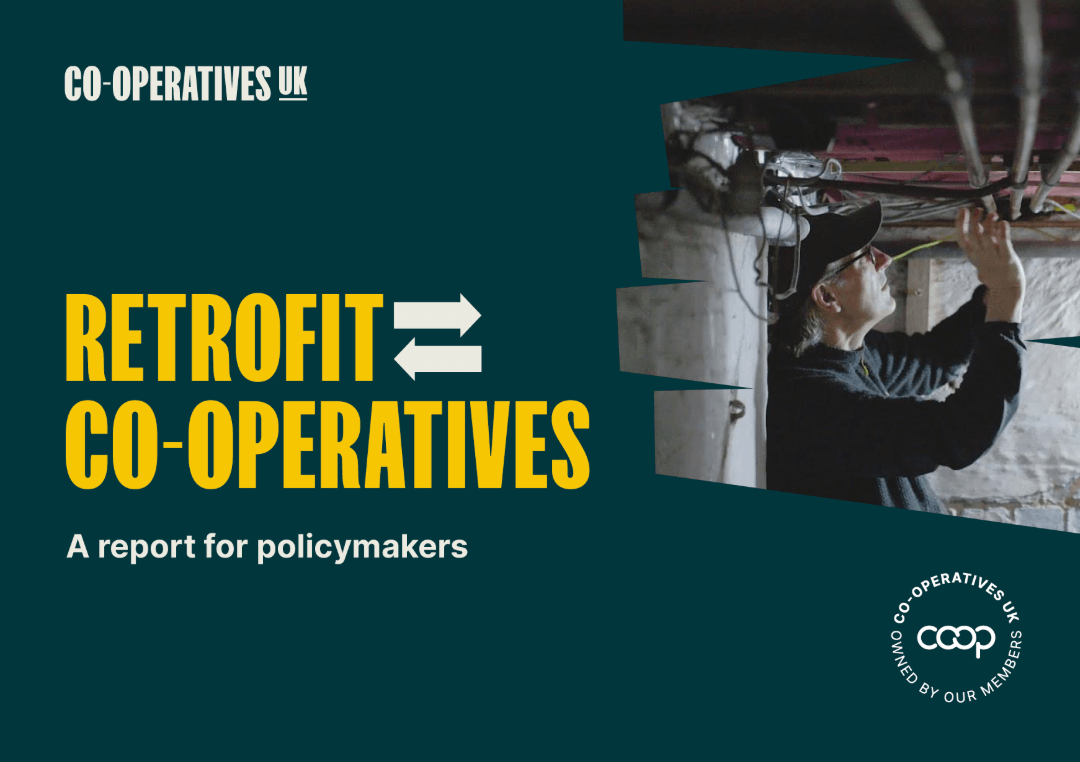 co-operatives uk report for policymakers that features Loco Home Retrofit as a case study